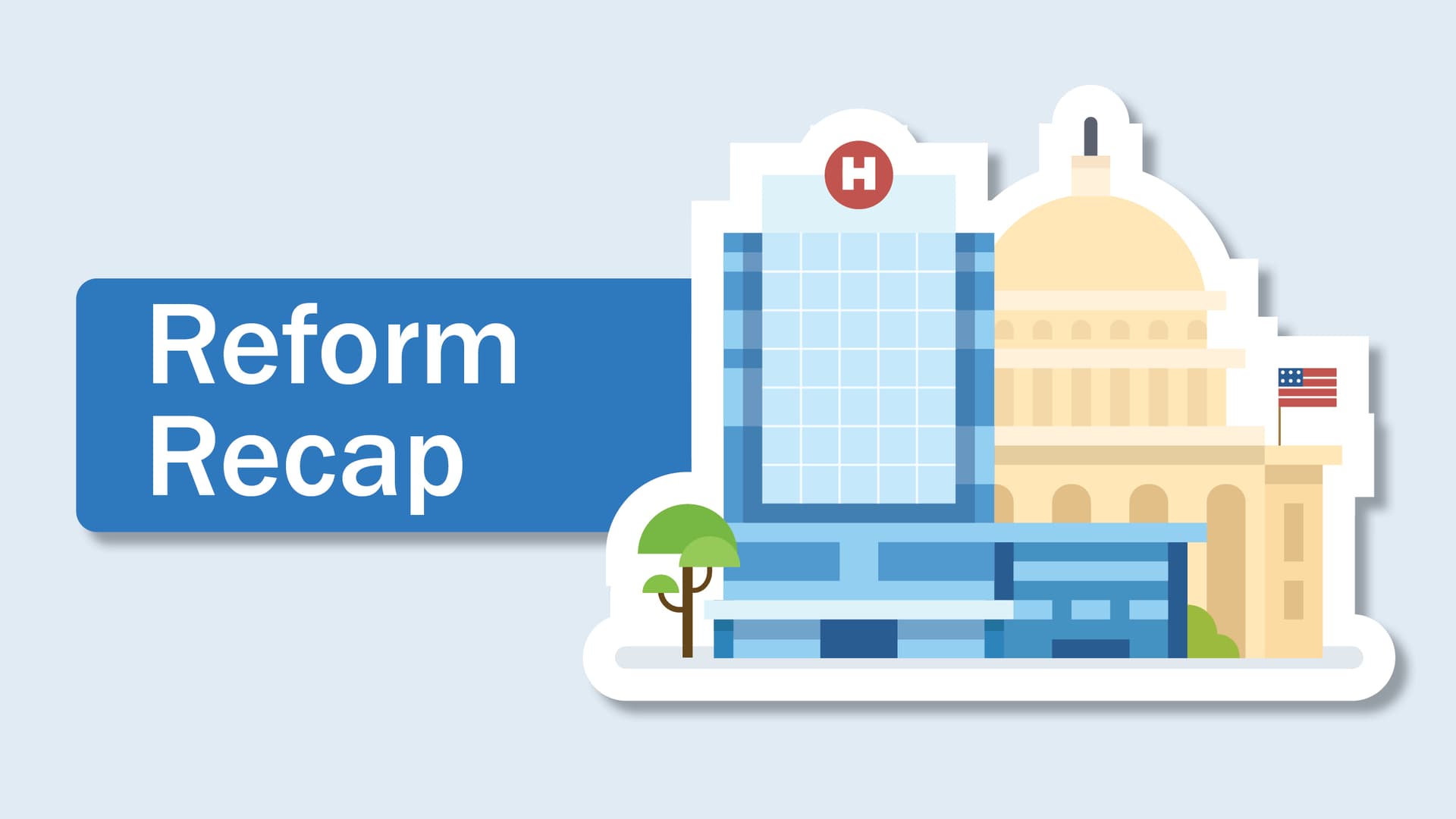 Reform Recap image